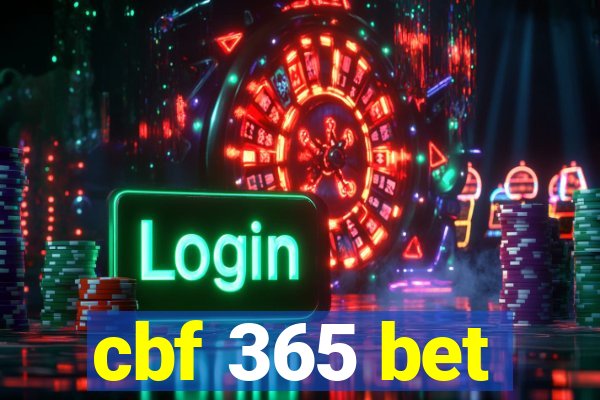 cbf 365 bet
